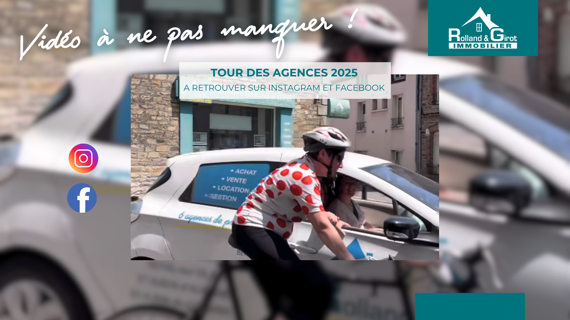 Tour des agences 2025 à retrouver sur Instagram et Facebook 