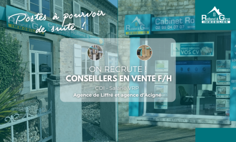 On recrute deux Conseillers en vente F/H pour les agences d'Acigné et de Liffré On recrute deux Conseillers en vente F/H pour les agences d'Acigné et de Liffré